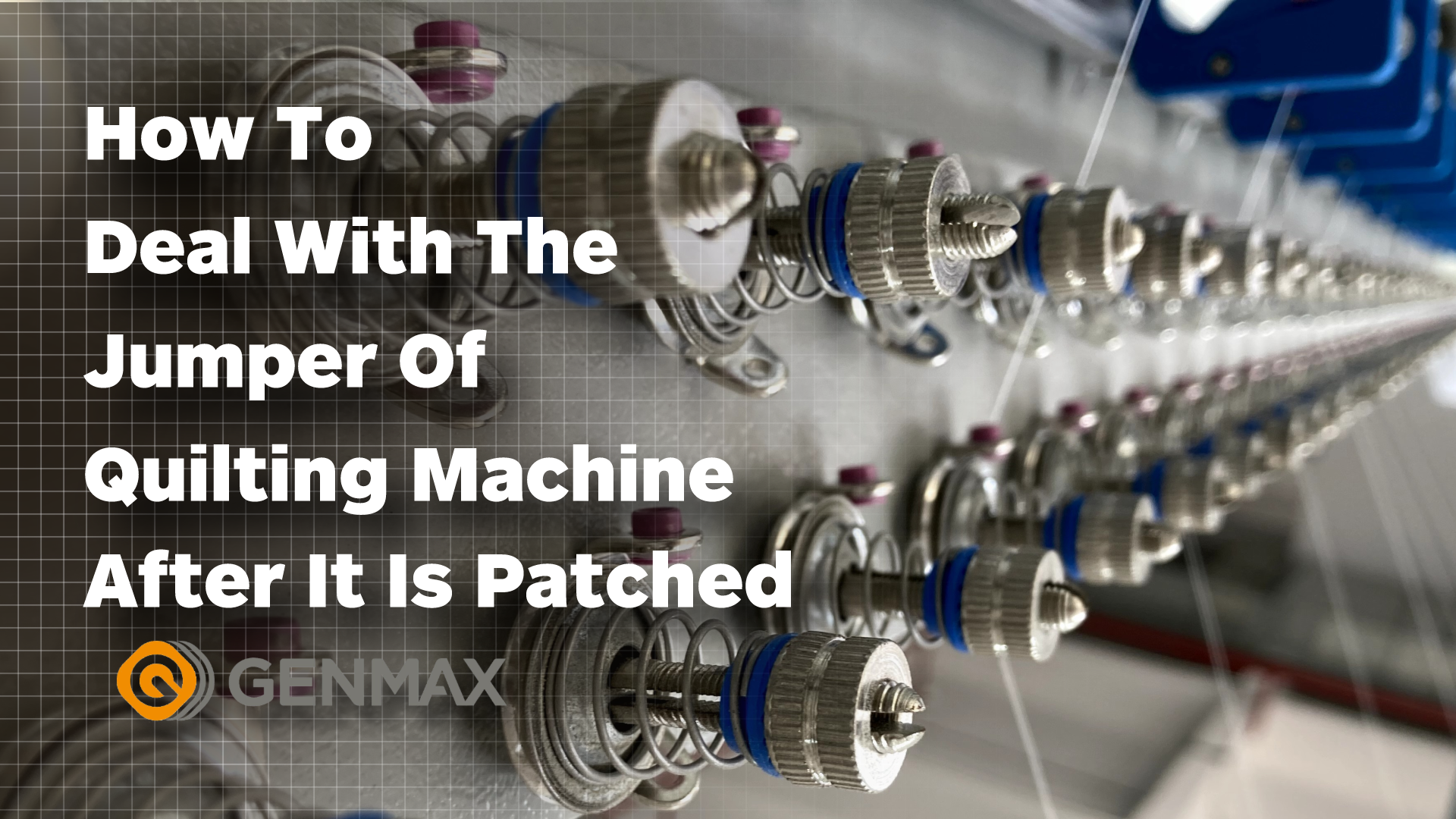 How to deal with the jumper of quilting machine after it is patched.