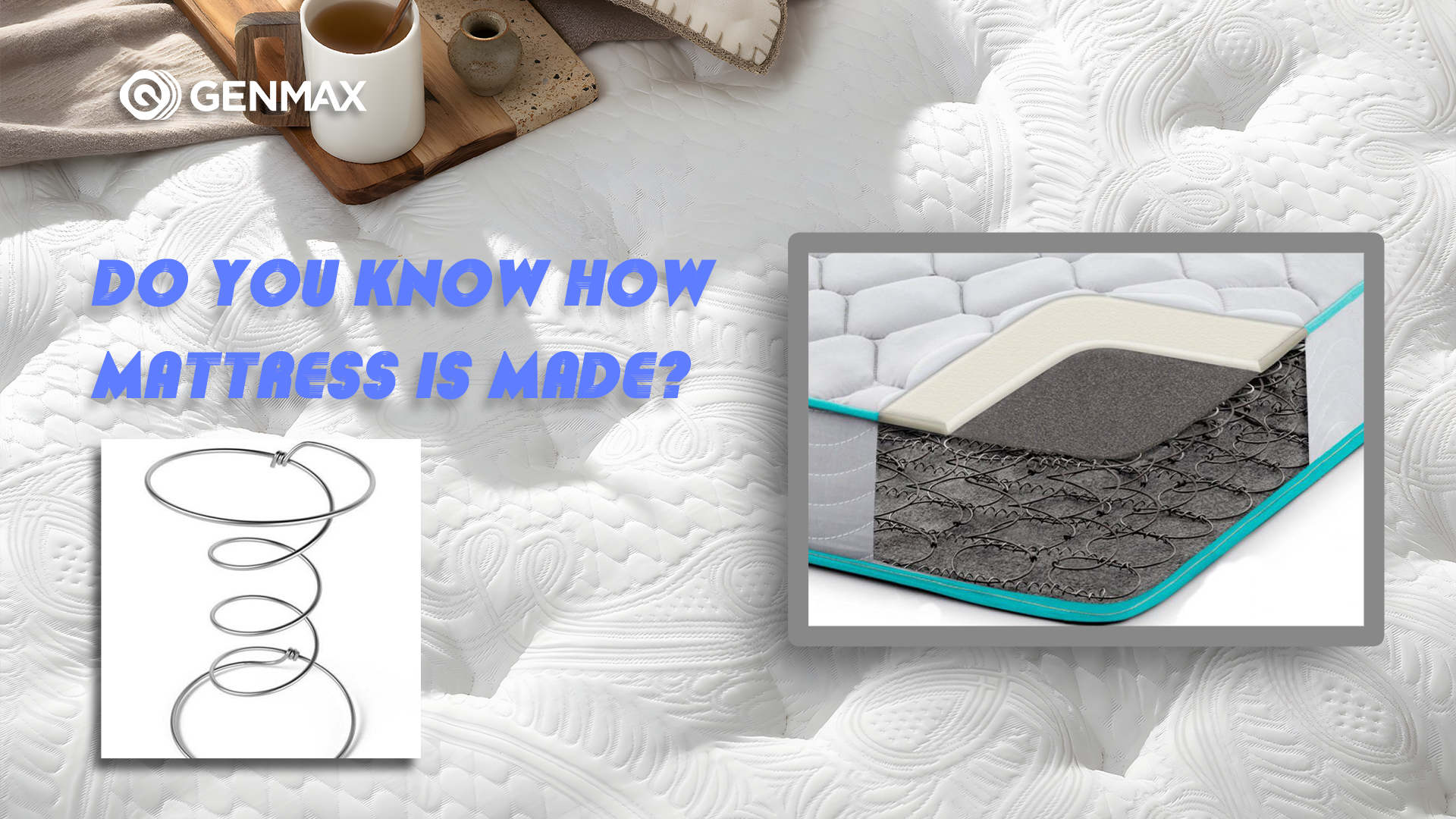 Do You Know How Mattress Is Made?